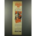 1939 Dentyne Gum Ad - Learn From a Barbarian Beau
