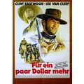 FOR A FEW DOLLARS MORE 1966 Clint Eastwood Lee ...