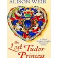 Lost Tudor Princess