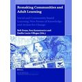 Research on the Education and Learning of Adults: Remaking Communities and Adult