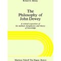 The Philosophy of John Dewey