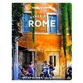 Lonely Planet Experience Rome - Get Away From the Everyday by Lonely Planet; Eli