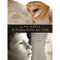 A Funeral For An Owl
