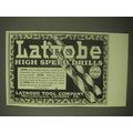 1922 Latrobe High Speed Drills Ad