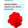 Espana En Los Diarios De Mi Vejez
