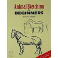 Animal Sketching for Beginners by Len A. Doust