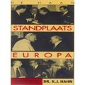 Standplaats Europa: Memoires Van Een Christen-Democraat