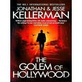 The Golem of Hollywood by Jonathan Jesse Kellerman