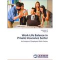 Work-Life Balance in Private Insurance Sector