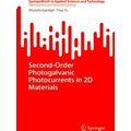 Second-Order Photogalvanic Photocurrents In 2D Materials