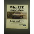 1985 Ford LTD Car Ad - What LTD stands for: Lov...