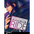 Maximum Ride Manga Volume 2