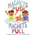 Magnets Push, Magnets Pull