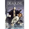Deadline (2002 Ltd) # 002 NM MODERN AGE COMICS