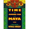 Time Among The Maya