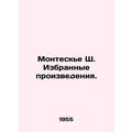 Montesquieu C. Selected works. In Russian /Mont...