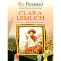 She Persisted: Clara Lemlich by Deborah Heiligman