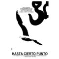 Movie Poster decor HASTA CIERTO PUNTO.Spanish p...