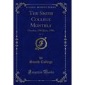 The Smith College Monthly, Vol. 13: October, 19...