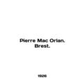 Pierre Mac Orlan. Brest. In English (ask us if ...
