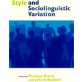 Style and Sociolinguistic Variation - Penelope ...