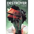 VICTOR LAVALLE'S DESTROYER #3 - BOOM! STUDIOS (...