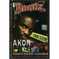 NEW Hoodz: Akon (DVD, 2007) Gangster Hood Chira...