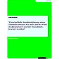 Wirtschaftliche Bauablaufplanung Eines Einfamil...