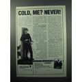 1988 Damart Underwear Ad - Cold, Me? Never!