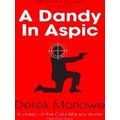 A Dandy in Aspic
