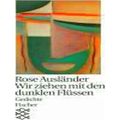 Wir Ziehen Mit Den Dunklen Flussen