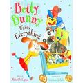 Betty Bunny Betty Bunny Wants Everything