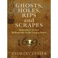 Published In Cooperation With The Folger Shakespeare Library Ghosts, Holes, Rips