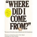 Where Did I Come From