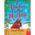 A Donkey Called Mistletoe