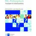 Wirtschafts Und Sozialkunde. Pal - Prufungsbuch
