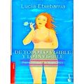 De Todo Lo Visible Y Lo Invisible