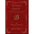 Authors Digest, Vol. 5 of 20: The World's Great...