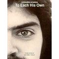 To Each His Own