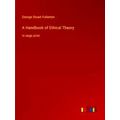 A Handbook of Ethical Theory