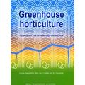 Greenhouse horticulture