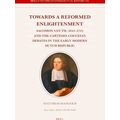 Brill's Studies in Intellectual History: Towards a Reformed Enlightenment
