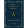 The Letters of Robert Louis Stevenson, Vol. 4 o...