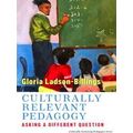 Culturally Sustaining Pedagogies Series Culturally Relevant Pedagogy