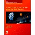 Planetary Volcanism Across The Solar System