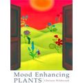 Mood Enhancing Plants