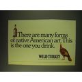 1989 Wild Turkey Bourbon Ad - There are many fo...
