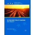 Eu Railway Policy-Making