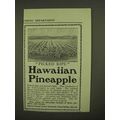 1909 Hawaiian Pineapple Ad - Picked Ripe