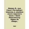 Durand A., St. Petersburg: Church in a village ...